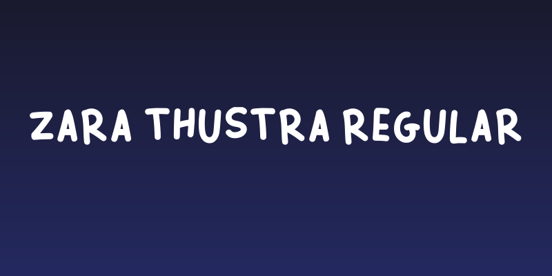 Zara Thustra Regular Social Header