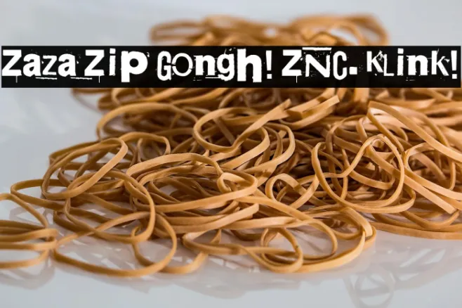 Zaza Zip Gongh! ZNC. Klink! Example 2