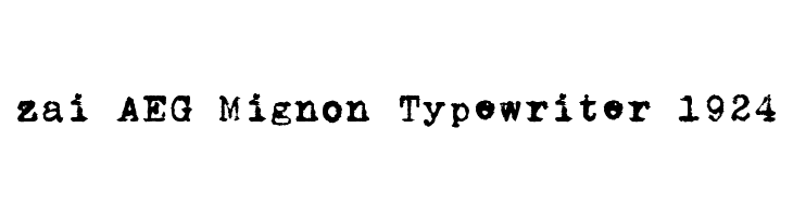zai AEG Mignon Typewriter 1924  Скачать бесплатные шрифты