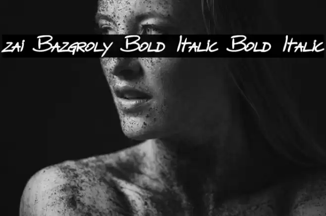 zai Bazgroly Bold Italic Bold Italic Font examples
