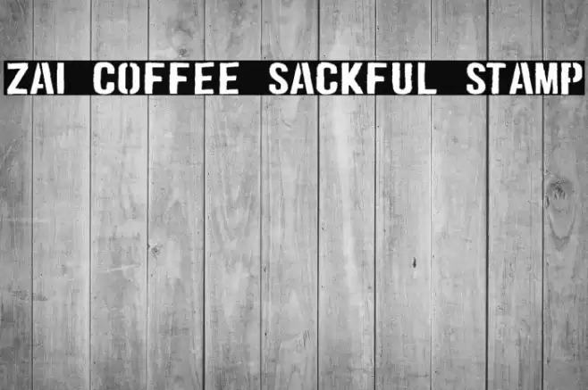 zai Coffee Sackful Stamp Font examples