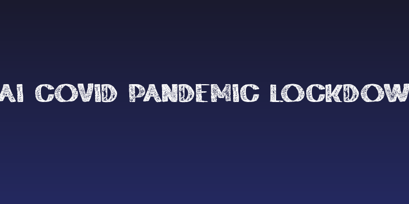 zai Covid Pandemic Lockdown Social Header