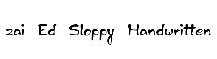 zai Ed Sloppy Handwritten  नि: शुल्क फ़ॉन्ट्स डाउनलोड