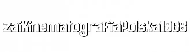 zai Kinematografia Polska 1908  Fuentes Gratis Descargar