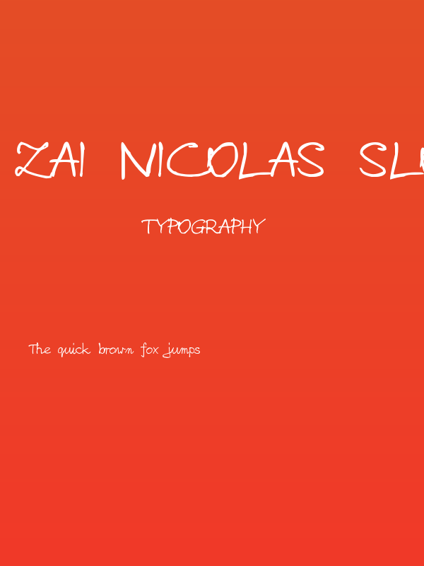 zai Nicolas Sloppy Pen Poster
