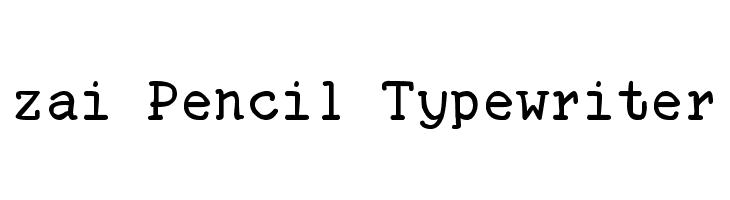 zai Pencil Typewriter  Frei Schriftart Herunterladen