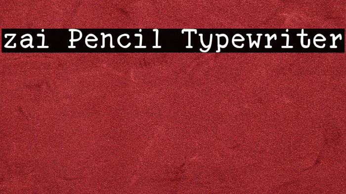 zai Pencil Typewriter Example 1