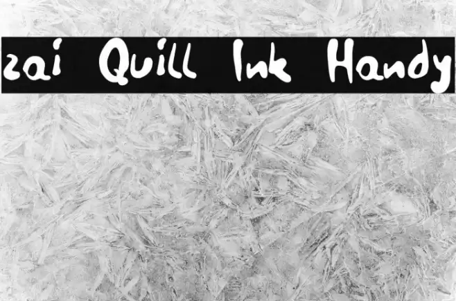 zai Quill Ink Handy Font examples
