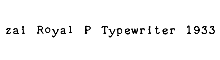 zai Royal P Typewriter 1933  Frei Schriftart Herunterladen