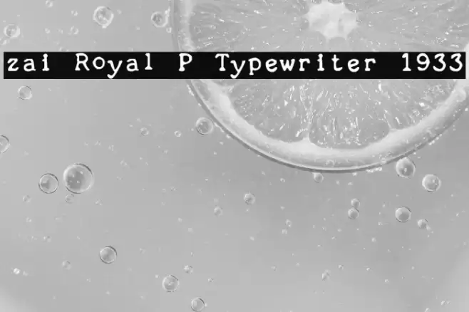 zai Royal P Typewriter 1933 Font examples