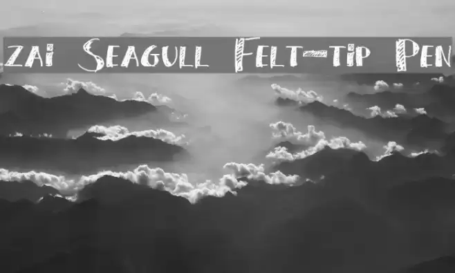 zai Seagull Felt-tip Pen Font examples
