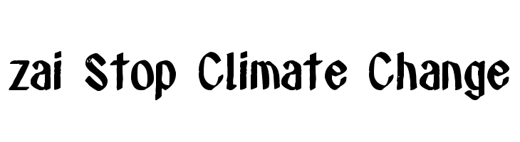 zai Stop Climate Change  Free Fonts Download