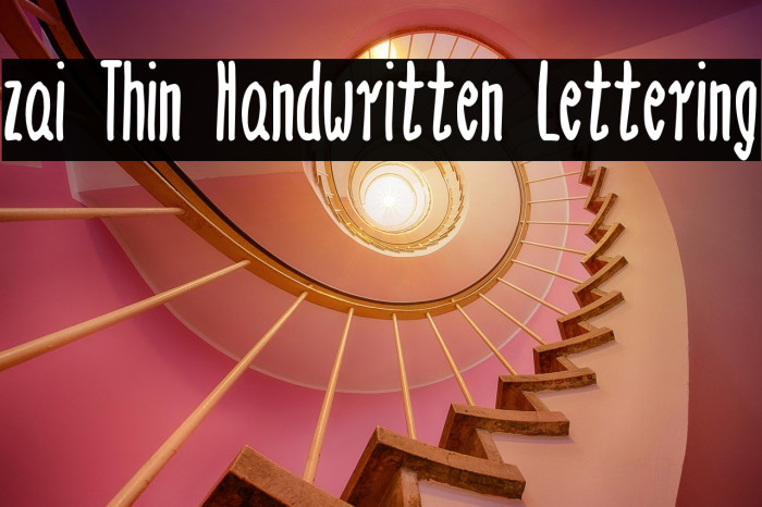 zai Thin Handwritten Lettering Example 2