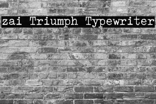 zai Triumph Typewriter Font examples