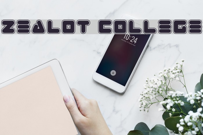 Zealot College Schriftart examples