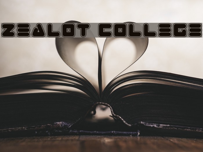Zealot College Schriftart examples