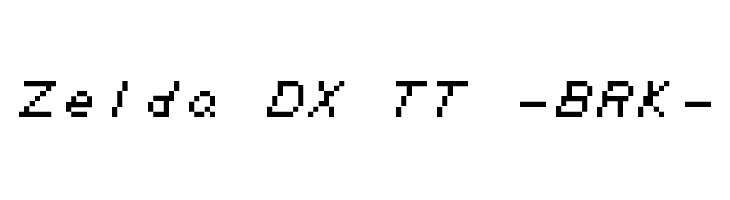 Zelda DX TT -BRK-  フリーフォントのダウンロード