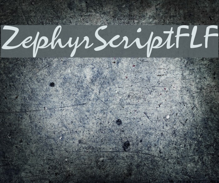 ZephyrScriptFLF Font examples