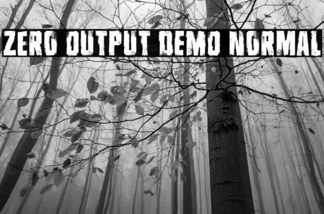 Zero Output DEMO Normal फ़ॉन्ट examples