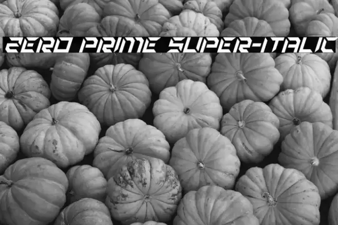 Zero Prime Super-Italic Font examples