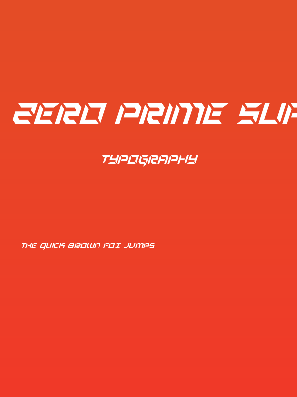 Zero Prime Super-Italic Poster