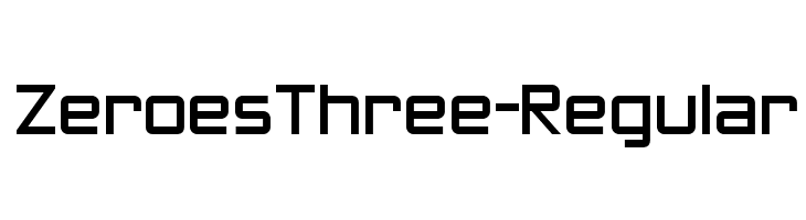 ZeroesThree-Regular Font