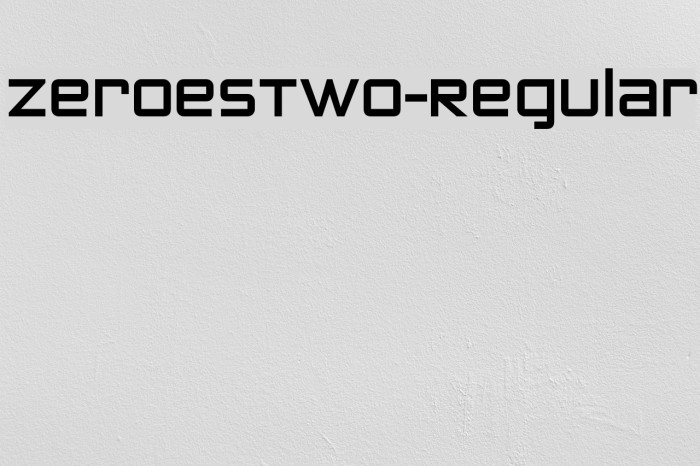 ZeroesTwo-Regular Шрифта examples