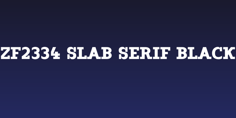 ZF2334 Slab Serif Black Social Header