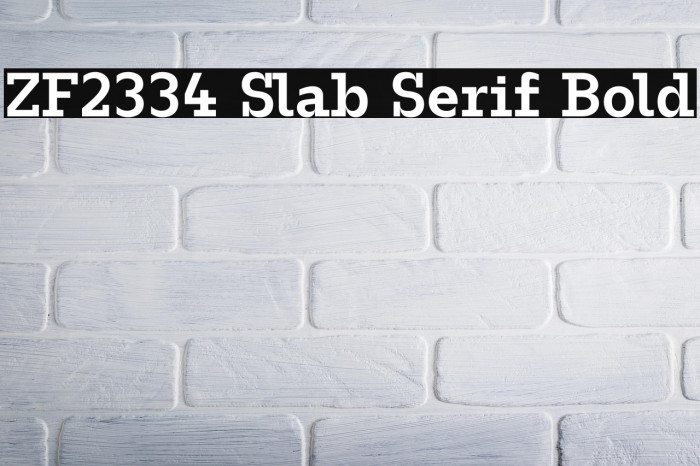 ZF2334 Slab Serif Bold Example 3