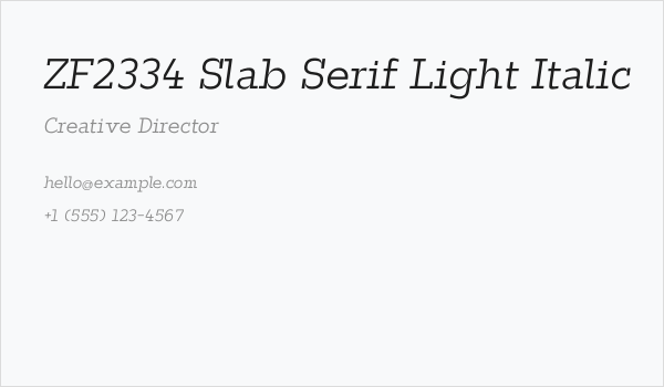 ZF2334 Slab Serif Light Italic Business Card