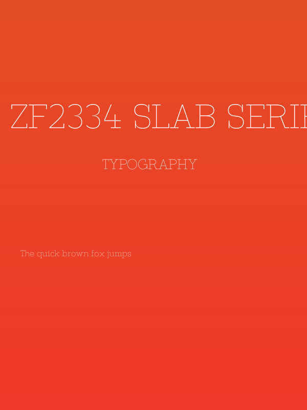 ZF2334 Slab Serif Thin Poster