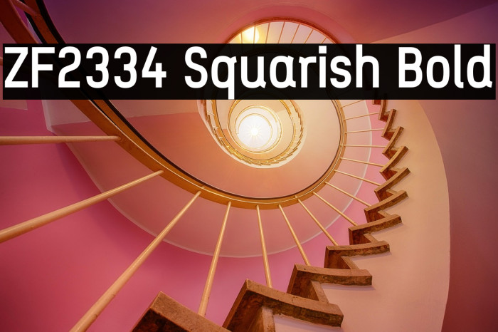 ZF2334 Squarish Bold Example 1