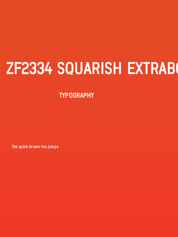 ZF2334 Squarish ExtraBold Poster