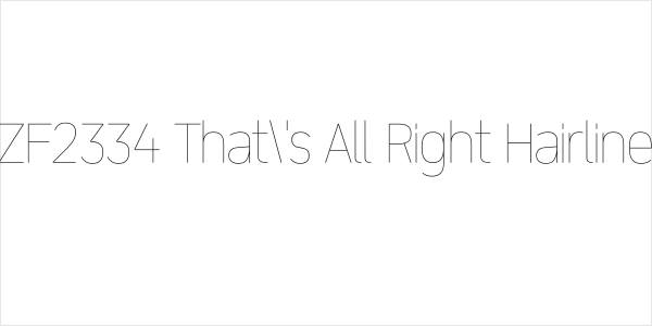 ZF2334 That's All Right Hairline Logo
