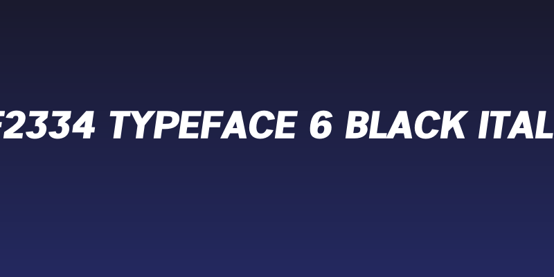 ZF2334 Typeface 6 Black Italic Social Header