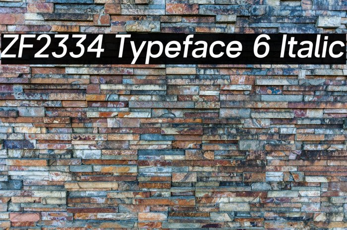 ZF2334 Typeface 6 Italic Example 3