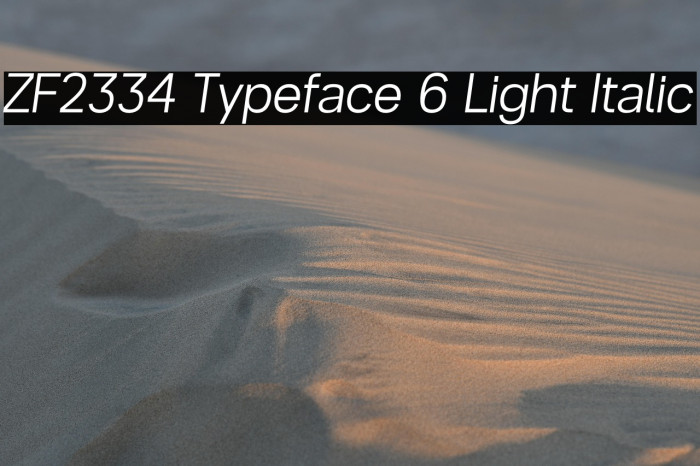 ZF2334 Typeface 6 Light Italic Example 1