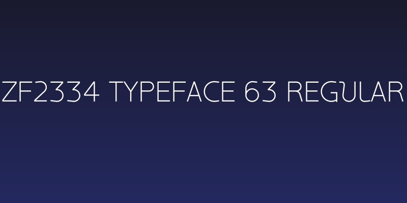 ZF2334 Typeface 63 Regular Social Header