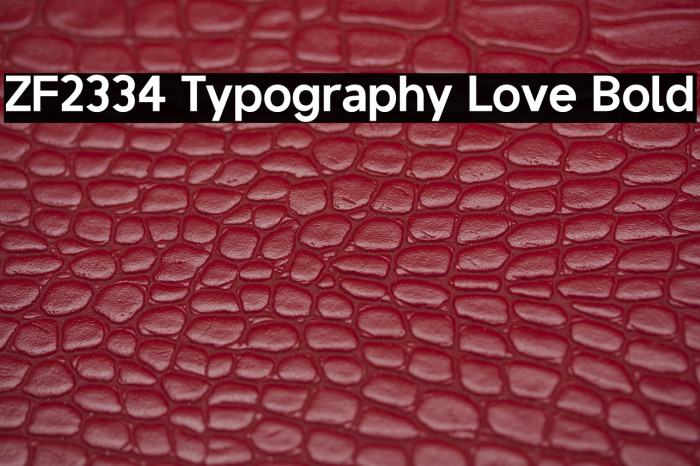 ZF2334 Typography Love Bold Example 2