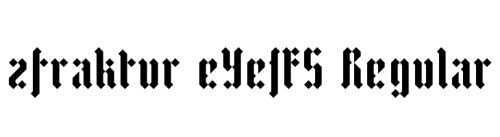 zfraktur eYe/FS Regular  नि: शुल्क फ़ॉन्ट्स डाउनलोड