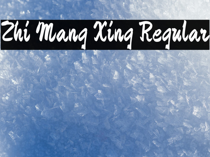 Zhi Mang Xing Regular Font examples