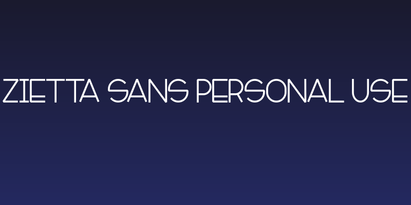 Zietta Sans Personal Use Social Header