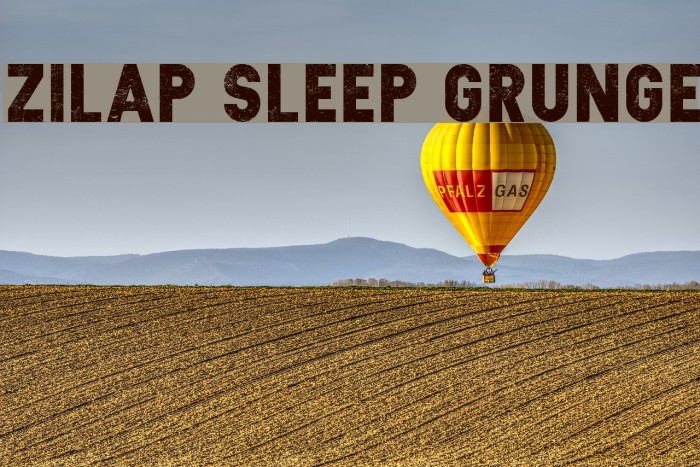 Zilap Sleep Grunge Font examples