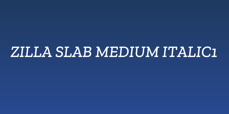 Zilla Slab Medium Italic1 Social Header