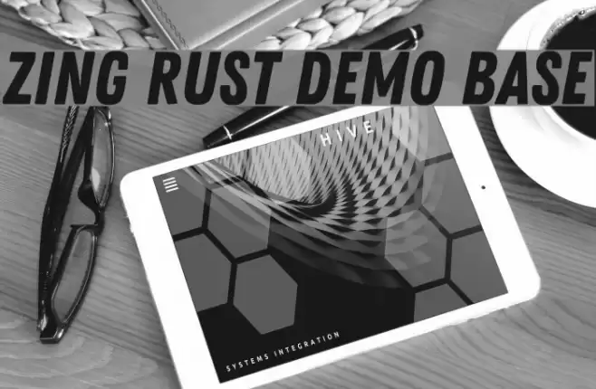 Zing Rust Demo Base Font examples