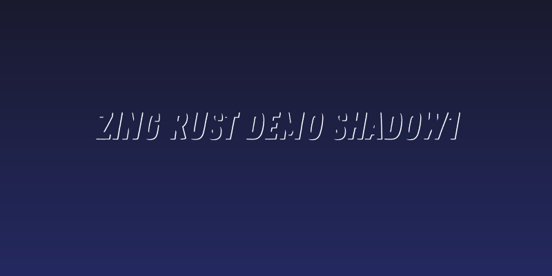 Zing Rust Demo Shadow1 Social Header