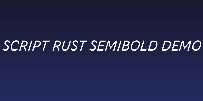 Zing Script Rust SemiBold Demo Base Social Header
