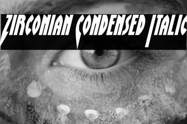 Zirconian Condensed Italic Font examples