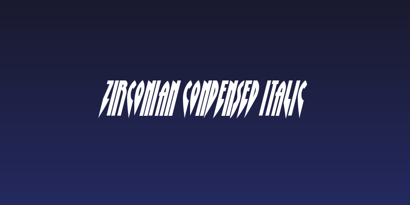Zirconian Condensed Italic Social Header