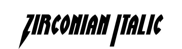 Zirconian Italic  Free Fonts Download
